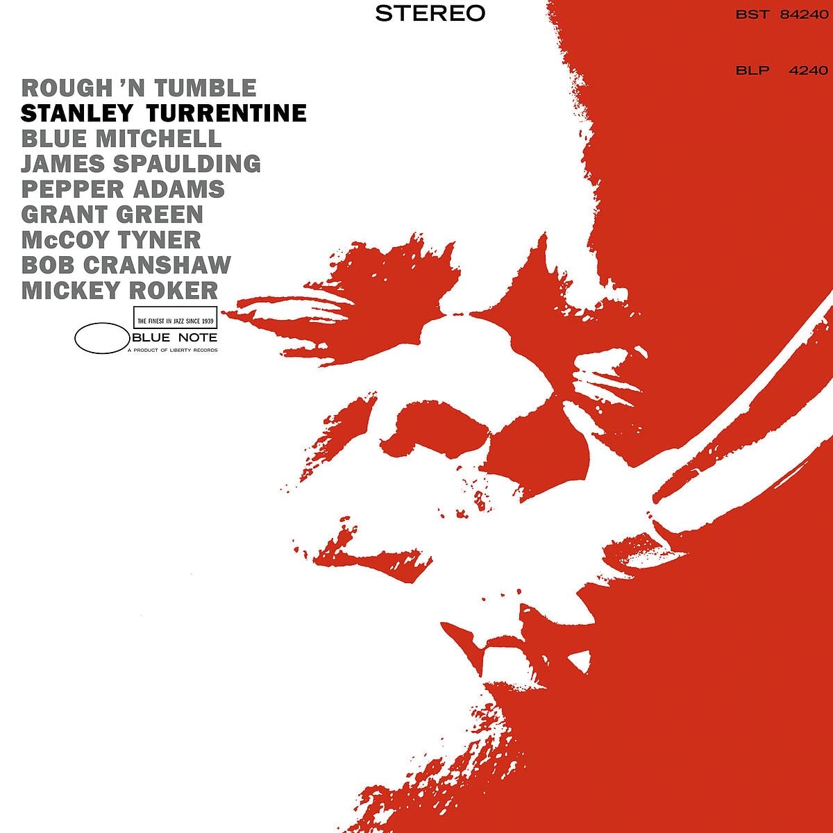 Stanley Turrentine  "Rough 'N' Tumble" [All Analog 180g Reissue] [Blue Note Tone Poet Series]