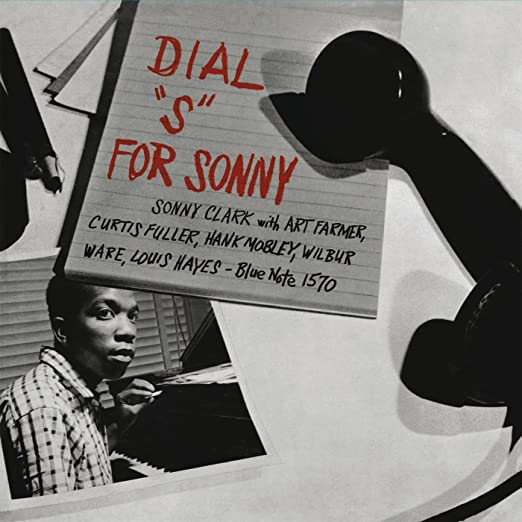 Sonny Clark  "Dial "S" For Sonny" [All Analog 180g Reissue] [Blue Note Classic Series]