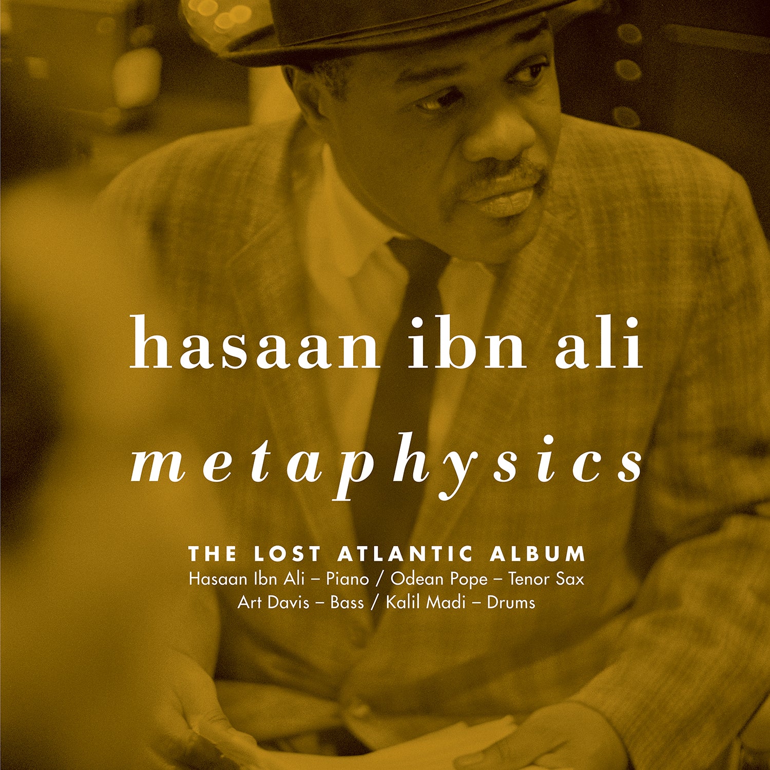Hasaan Ibn Ali  "Metaphysics: The Lost Atlantic Album"