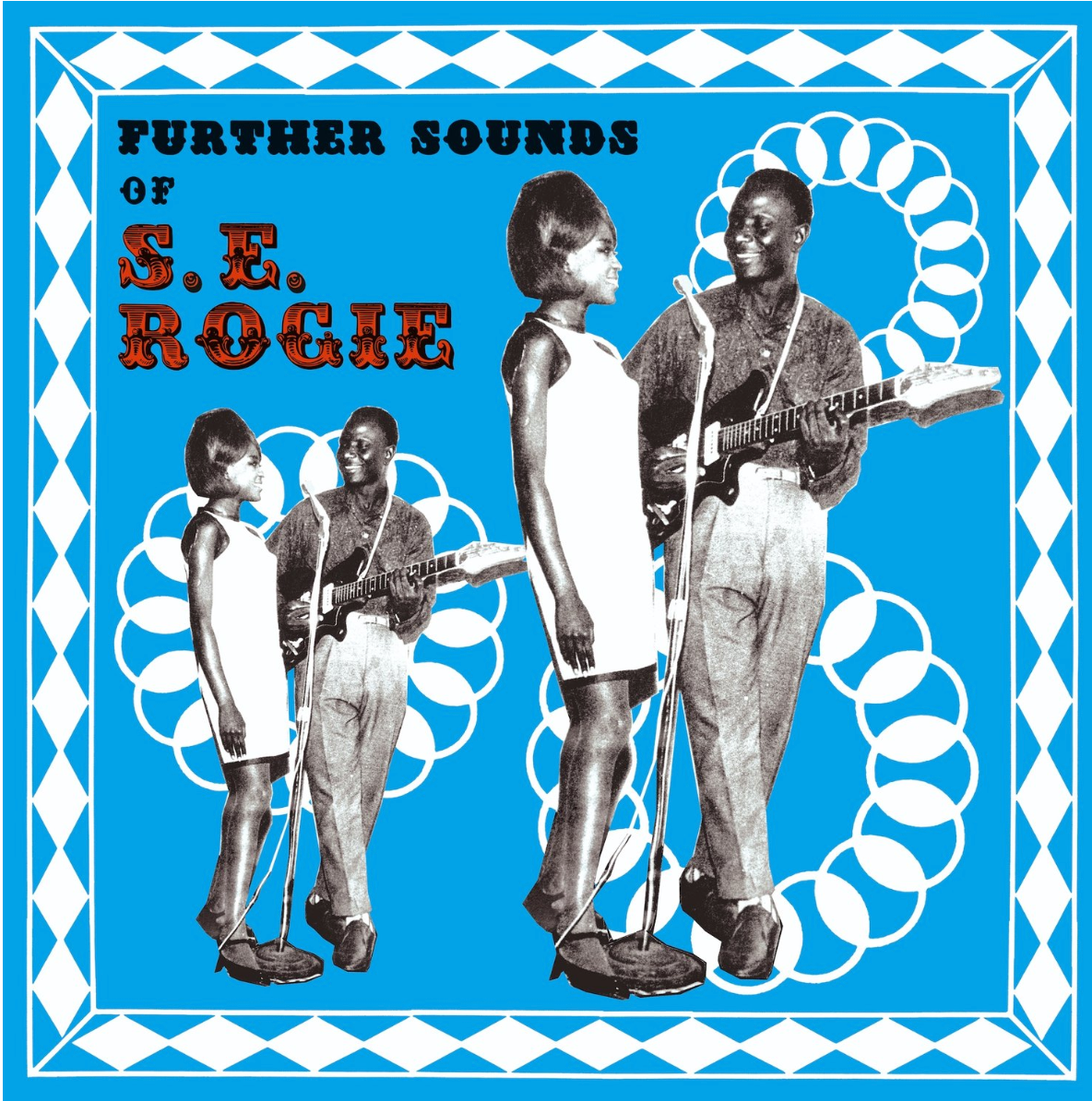 S.E. Rogie  "Further Sounds of S.E. Rogie"    1xLP [Mississippi Records]