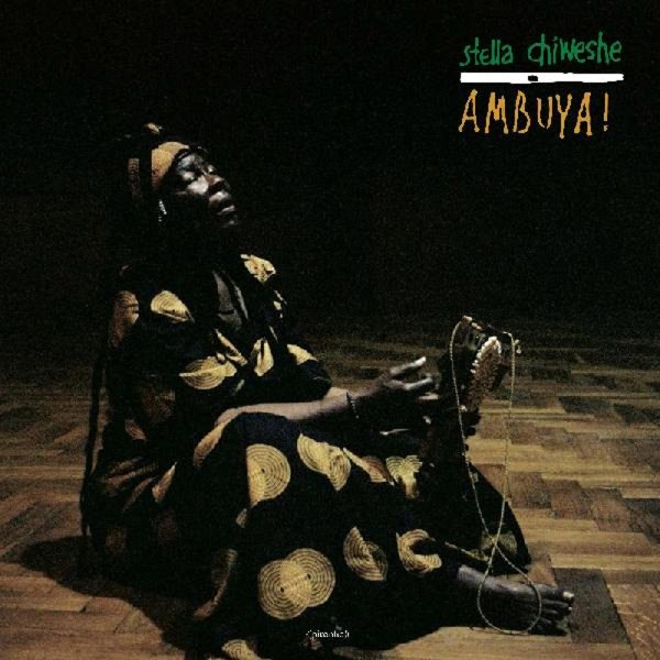 Stella Chiweshe  "Ambuya!"
