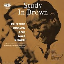 Clifford Brown and Max Roach "Study In Brown" [All Analog 180g Reissue Vinyl] [Verve Acoustic Sounds Series]