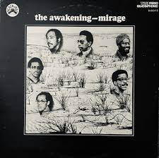 The Awakening  "Mirage"[Black Jazz Reissue]