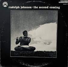 Rudolph Johnson "The Second Coming"[Orange & Black Swirl Vinyl]