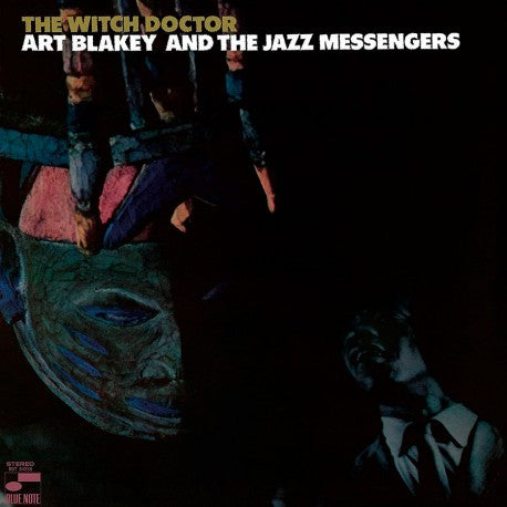 Art Blakey and the Jazz Messengers  "The Witch Doctor" [All Analog] [Blue Note Tone Poet Series]
